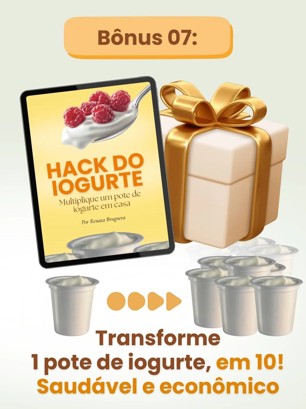 Bônus 07 - Hack do Iogurte
